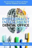 The Emotionally Intelligent Dental Office (eBook, ePUB)