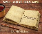 Since You've Been Gone (eBook, ePUB)