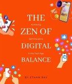 The Zen of Digital Balance (eBook, ePUB)