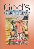 God's Water Carrier (eBook, ePUB)