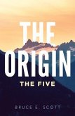 The Origin (eBook, ePUB)