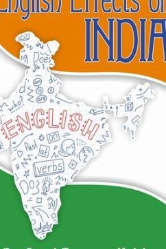English Effects on India (eBook, ePUB) - Kolekar, Gopal Rayappa