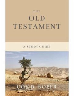 The Old Testament (eBook, ePUB) - Roper, Coy D