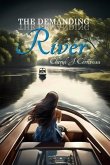 The Demanding River (eBook, ePUB) The Demanding River (eBook, ePUB)
