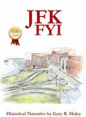 JFK FYI (eBook, ePUB)