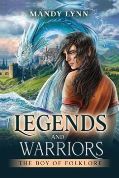 Legends and Warriors (eBook, ePUB) - Lynn, Mandy