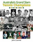 Australia's Grand Slam Tennis Champions (eBook, ePUB)