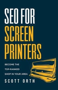 Cover SEO for Screen Printers (eBook, ePUB)