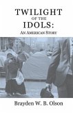 Twilight of the Idols (eBook, ePUB)