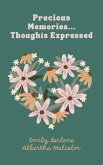 Precious Memories...Thoughts Expressed (eBook, ePUB)