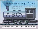 The Learning Train - ABC's: ABC's (eBook, ePUB)