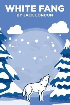White Fang (eBook, ePUB) - London, Jack