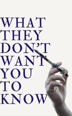 What They Don't Want You to Know (eBook, ePUB) - Angelou, Skye