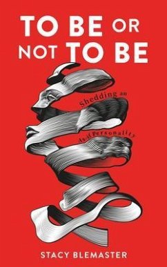 To Be or Not To Be (eBook, ePUB) - Blemaster, Stacy