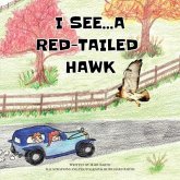 I See... A Red-Tailed Hawk (eBook, ePUB)