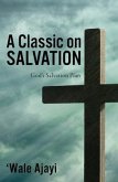 A Classic on SALVATION (eBook, ePUB)