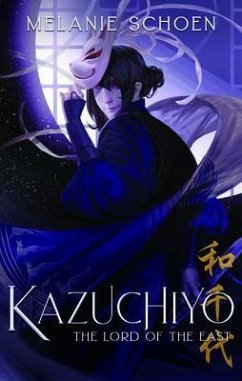 KAZUCHIYO (eBook, ePUB) - Schoen, Melanie