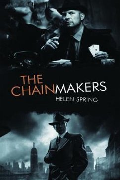The Chainmakers (eBook, ePUB) - Spring, Helen