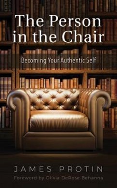 The Person in the Chair (eBook, ePUB) - Protin, James