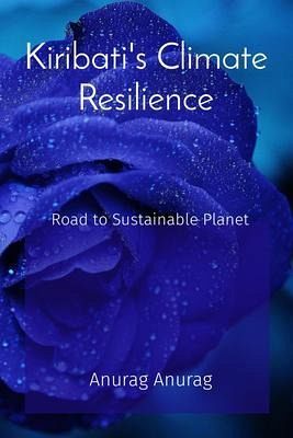 Kiribati's Climate Resilience (eBook, ePUB) Kiribati's Climate Resilience (eBook, ePUB)