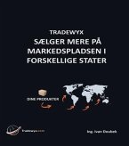 TRADEWYX, SÆLGER MERE PÅ MARKEDSPLADSEN I FORSKELLIGE STATER (eBook, ePUB)