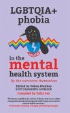 LGBTQAI+ PHOBIA IN THE MENTAL HEALTH SYSTEM (eBook, ePUB)