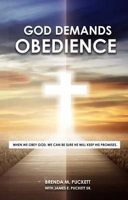 God Demands Obedience (eBook, ePUB) God Demands Obedience (eBook, ePUB)