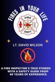 Fires in Your Life (eBook, ePUB)