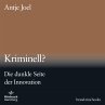 Kriminell? (brand eins audio books 3)... - Bild 1