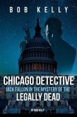 Chicago Detective Jack Fallon In The Mystery Of The Legally Dead (eBook, ePUB)