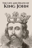 The Life and Death of King John (eBook, ePUB)
