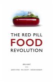 The Red Pill Food Revolution (eBook, ePUB)