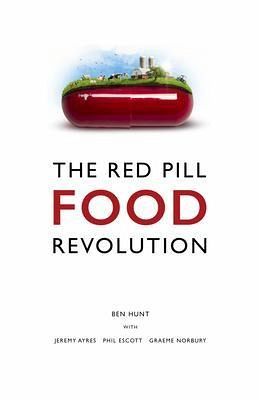The Red Pill Food Revolution (eBook, ePUB) The Red Pill Food Revolution (eBook, ePUB)