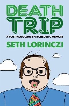 Death Trip (eBook, ePUB) - Lorinczi, Seth