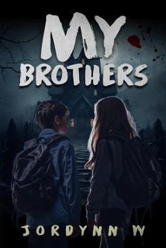 My Brothers (eBook, ePUB) - W, Jordynn