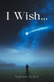 I Wish... (eBook, ePUB)