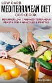 Low Carb Mediterranean Diet Cookbook (eBook, ePUB)
