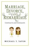 Marriage, Divorce, and Remarriage (eBook, ePUB)