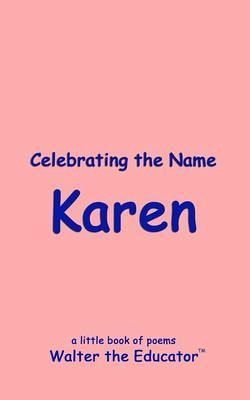 Celebrating the Name Karen (eBook, ePUB)
