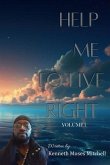 Help Me To Live Right (eBook, ePUB) Help Me To Live Right (eBook, ePUB)