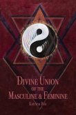 Divine Union of the Masculine & Feminine (eBook, ePUB)