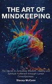 The Art of Mindkeeping (eBook, ePUB) The Art of Mindkeeping (eBook, ePUB)