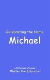 Celebrating the Name Michael (eBook, ePUB)
