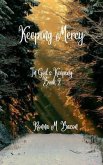 Keeping Mercy (eBook, ePUB)