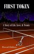 FIRST TOKEN (eBook, ePUB) - Bild 1