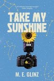 Take My Sunshine (eBook, ePUB)