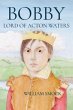 Bobby, Lord of Acton Waters (eBook,... - Bild 1