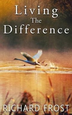 Living The Difference (eBook, ePUB) - Frost, Richard
