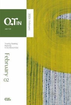 QTin February Trusting, Dwelling, Rejoicing in the Word of God (eBook, ePUB) - Qtm