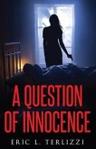A Question of Innocence (eBook, ePUB)